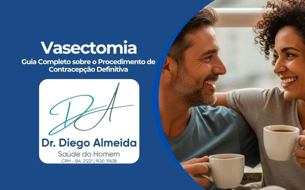 Vasectomia_Dr Diego Almeida em Salvador Bahia